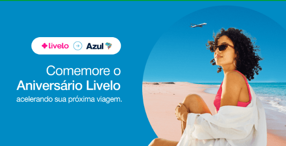 Transfira de Livelo para Azul Fidelidade com até 120% de bônus