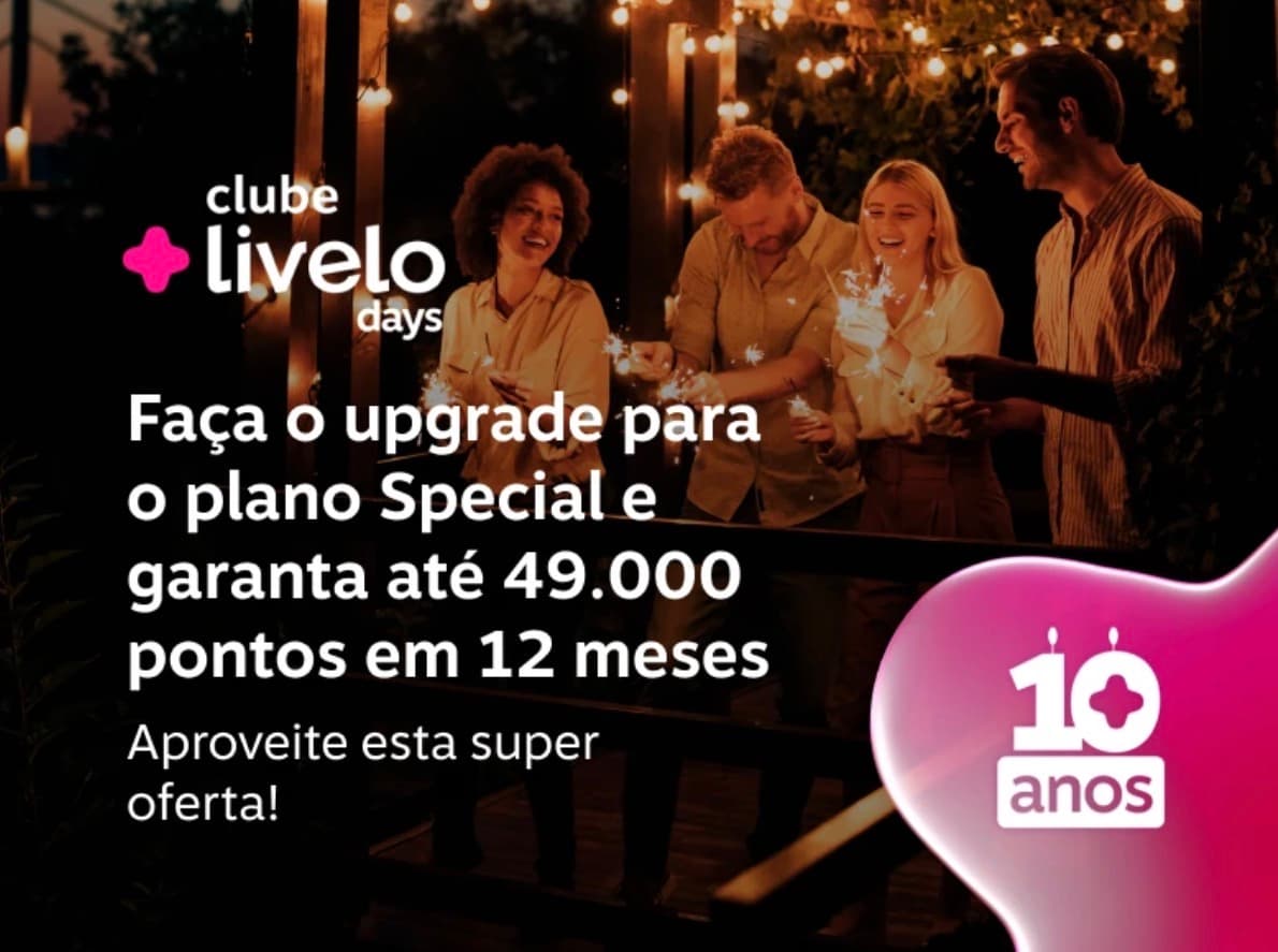 Upgrade para o plano Special do clube Livelo com 25000 pontos extras