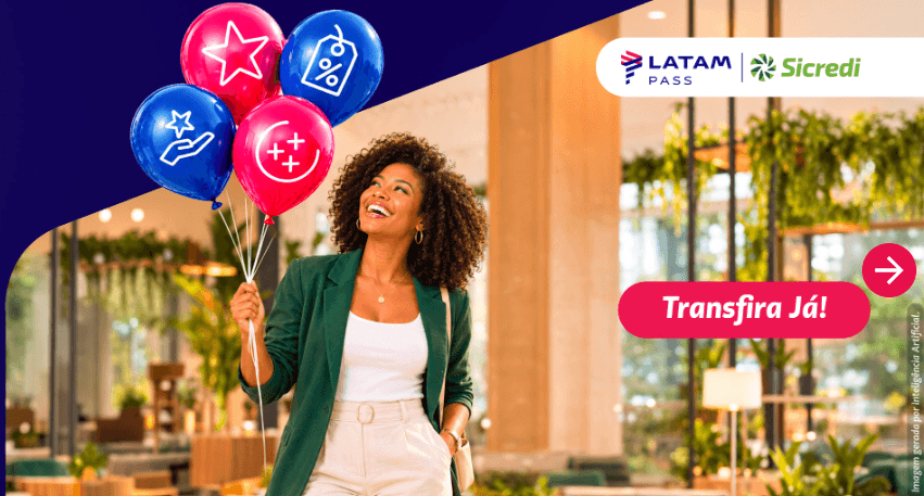 Transfira seus pontos Sicredi para Latam com 25% de bônus